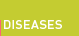 Diseases
